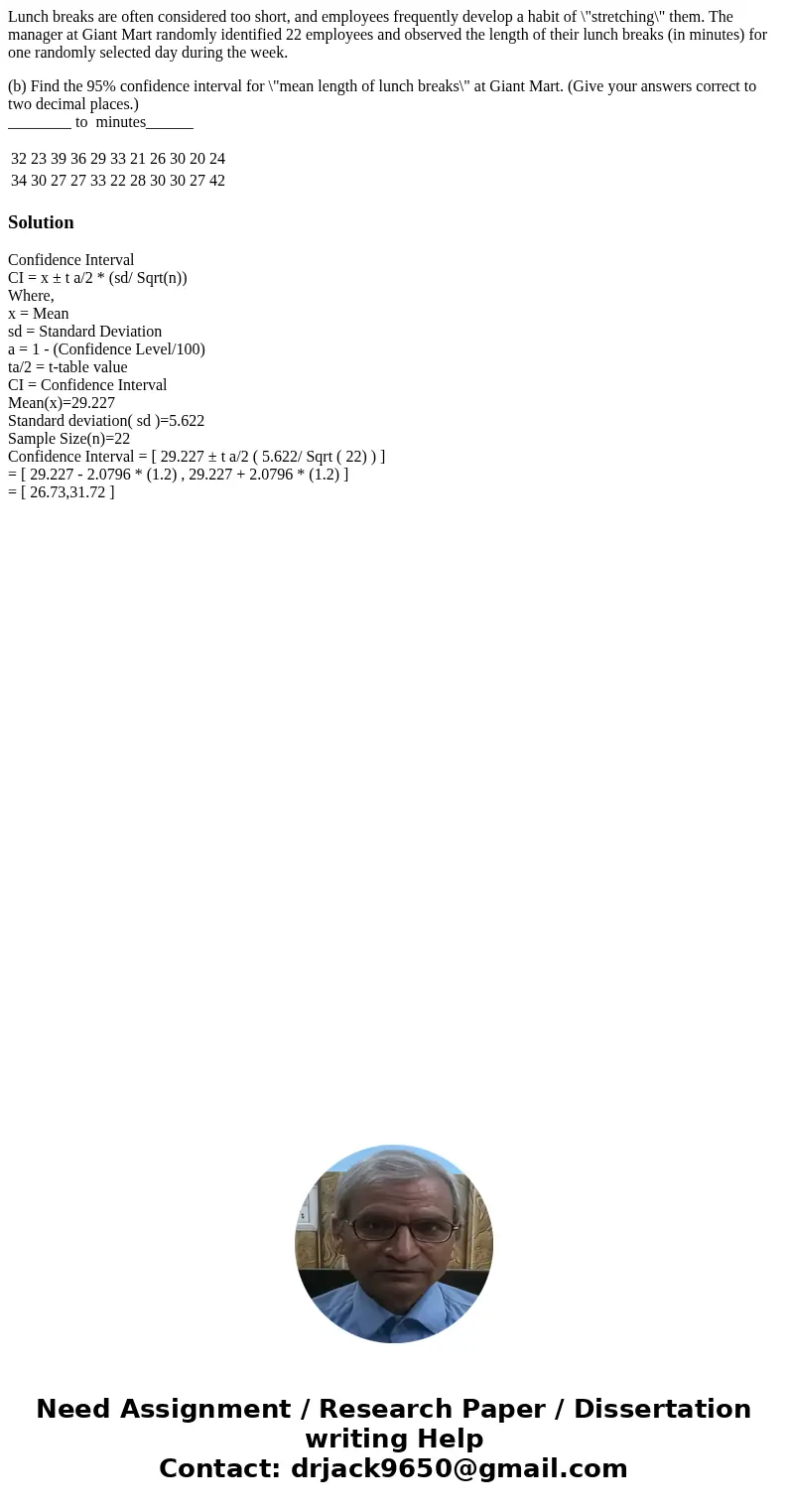 Lunch breaks are often considered too short, and employees frequently develop a habit of \ Lunch breaks are often considered too short, and employees frequently develop a habit of \