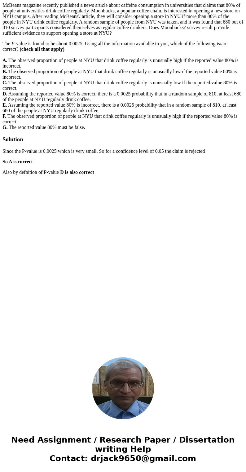 McBeans magazine recently published a news article about caffeine consumption in universities that claims that 80% of people at universities drink coffee regula McBeans magazine recently published a news article about caffeine consumption in universities that claims that 80% of people at universities drink coffee regula