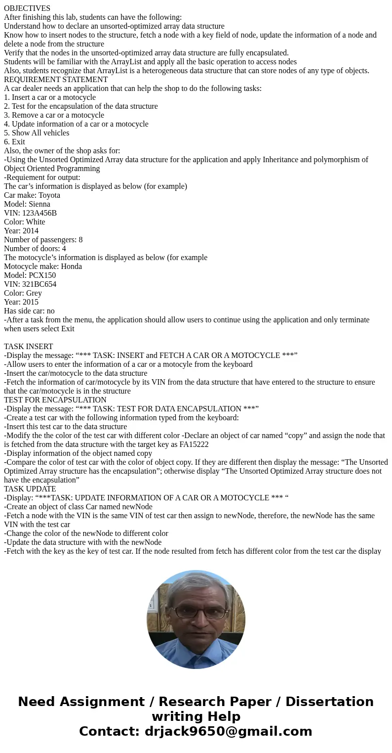 OBJECTIVES After finishing this lab, students can have the following: Understand how to declare an unsorted-optimized array data structure Know how to insert no
