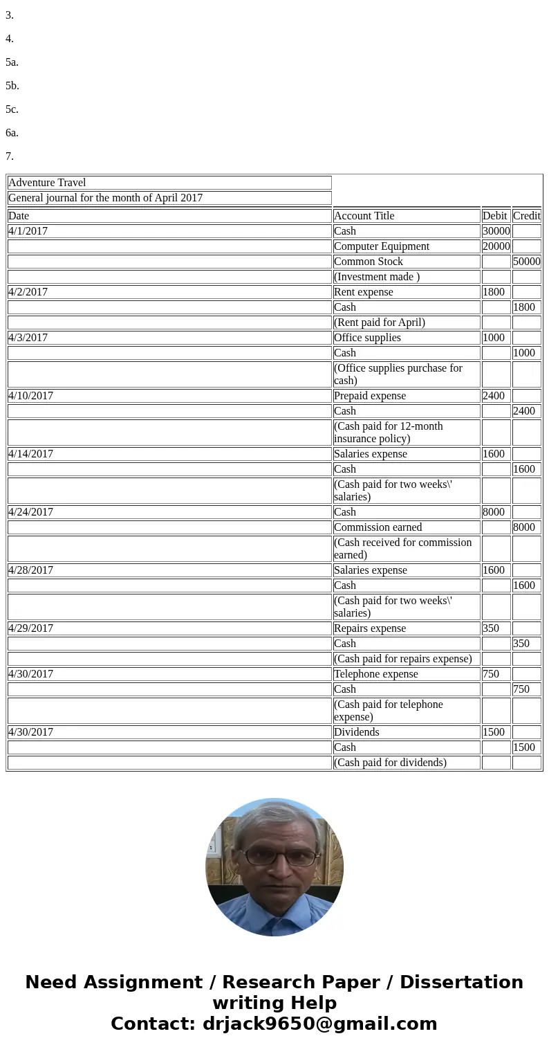 On April 1, 2017, Jiro Nozomi created a new travel agency, Adventure Travel. The following transactions occurred during the company’s first month. The company\'
