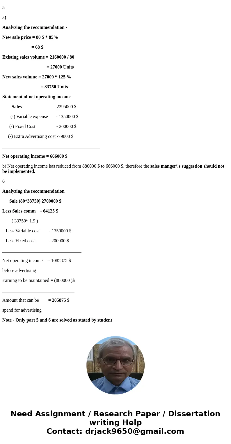please help only for 5 a.b. and 6. thank you! Feather and c., distributes a high-quality wooden birdhouse that sells for $80 per unit. Variable expenses are $4  please help only for 5 a.b. and 6. thank you! Feather and c., distributes a high-quality wooden birdhouse that sells for $80 per unit. Variable expenses are $4