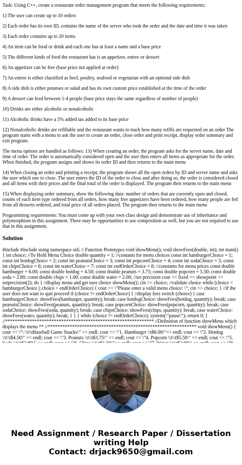 Task: Using C++, create a restaurant order management program that meets the following requirements: 1) The user can create up to 10 orders 2) Each order has it