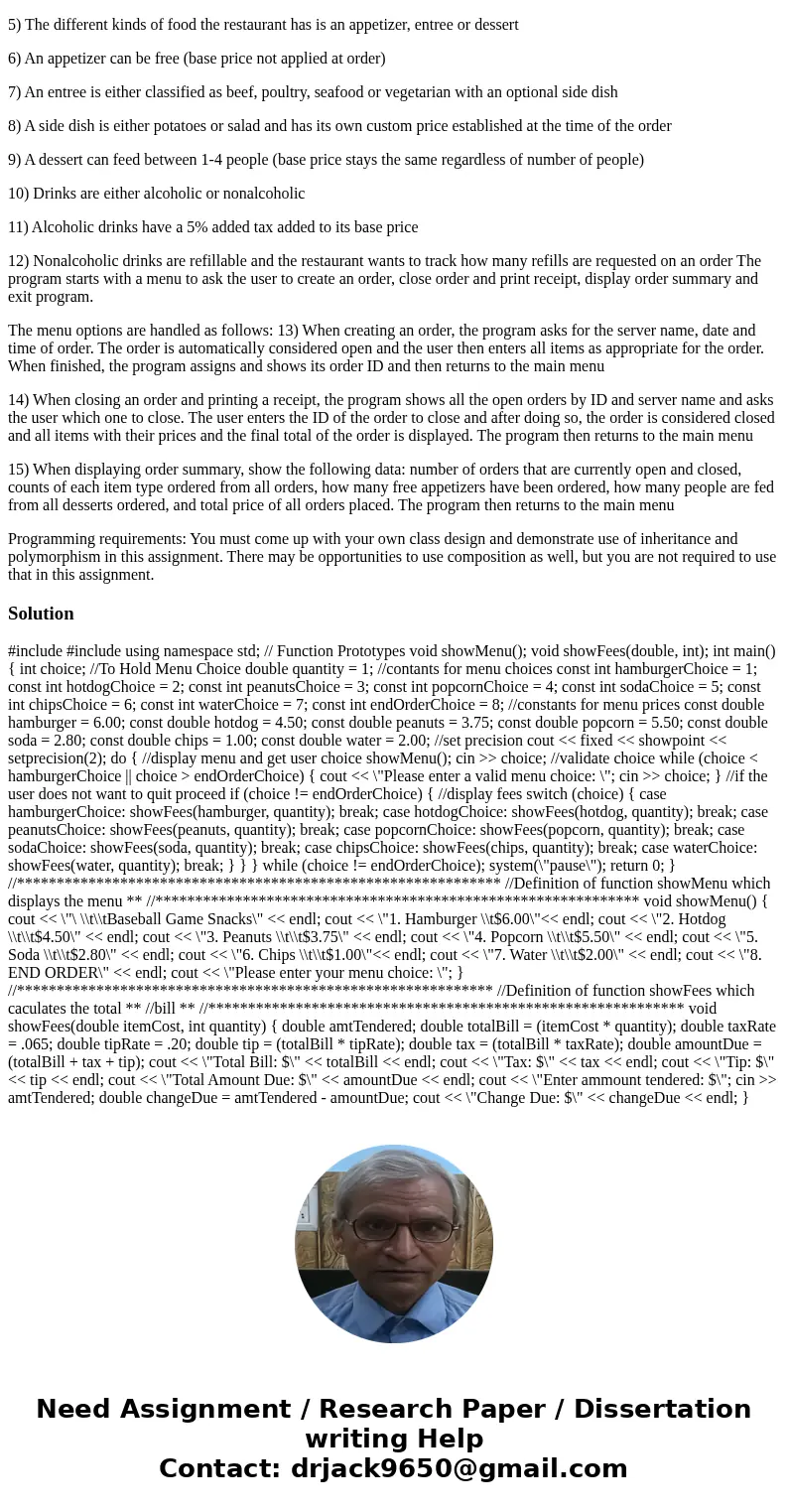Task: Using C++, create a restaurant order management program that meets the following requirements: 1) The user can create up to 10 orders 2) Each order has it