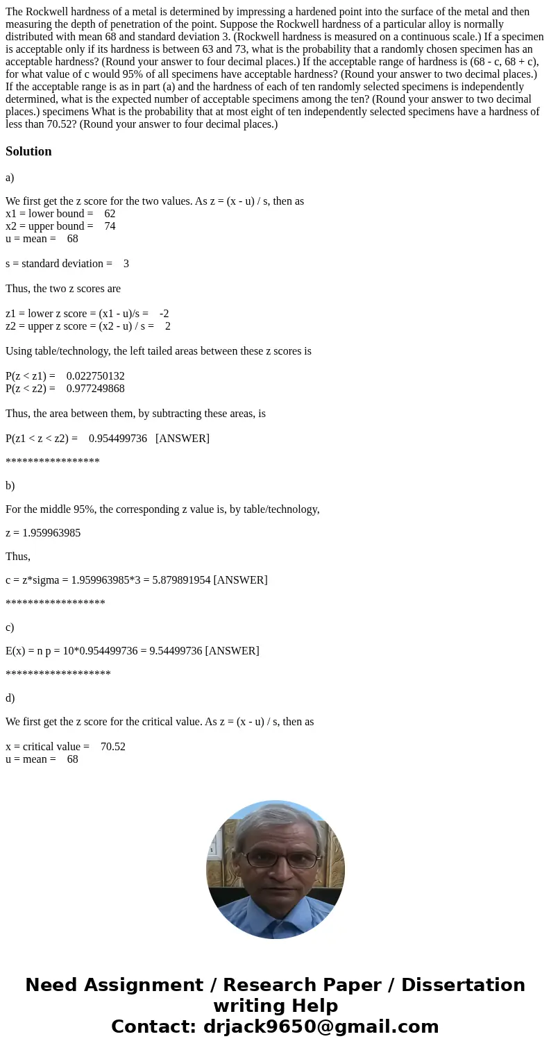 The Rockwell hardness of a metal is determined by impressing a hardened point into the surface of the metal and then measuring the depth of penetration of the   The Rockwell hardness of a metal is determined by impressing a hardened point into the surface of the metal and then measuring the depth of penetration of the