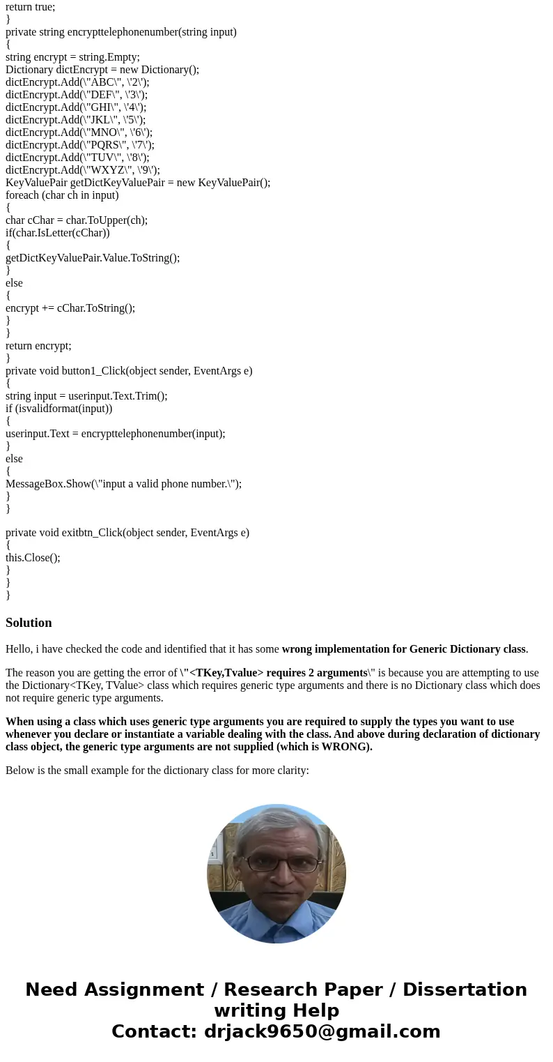 This Must Be Done In C# Alphabetic Telephone Number Translator Many companies use telephone numbers like 555-GET-FOOD so the number is easier for their customer This Must Be Done In C# Alphabetic Telephone Number Translator Many companies use telephone numbers like 555-GET-FOOD so the number is easier for their customer