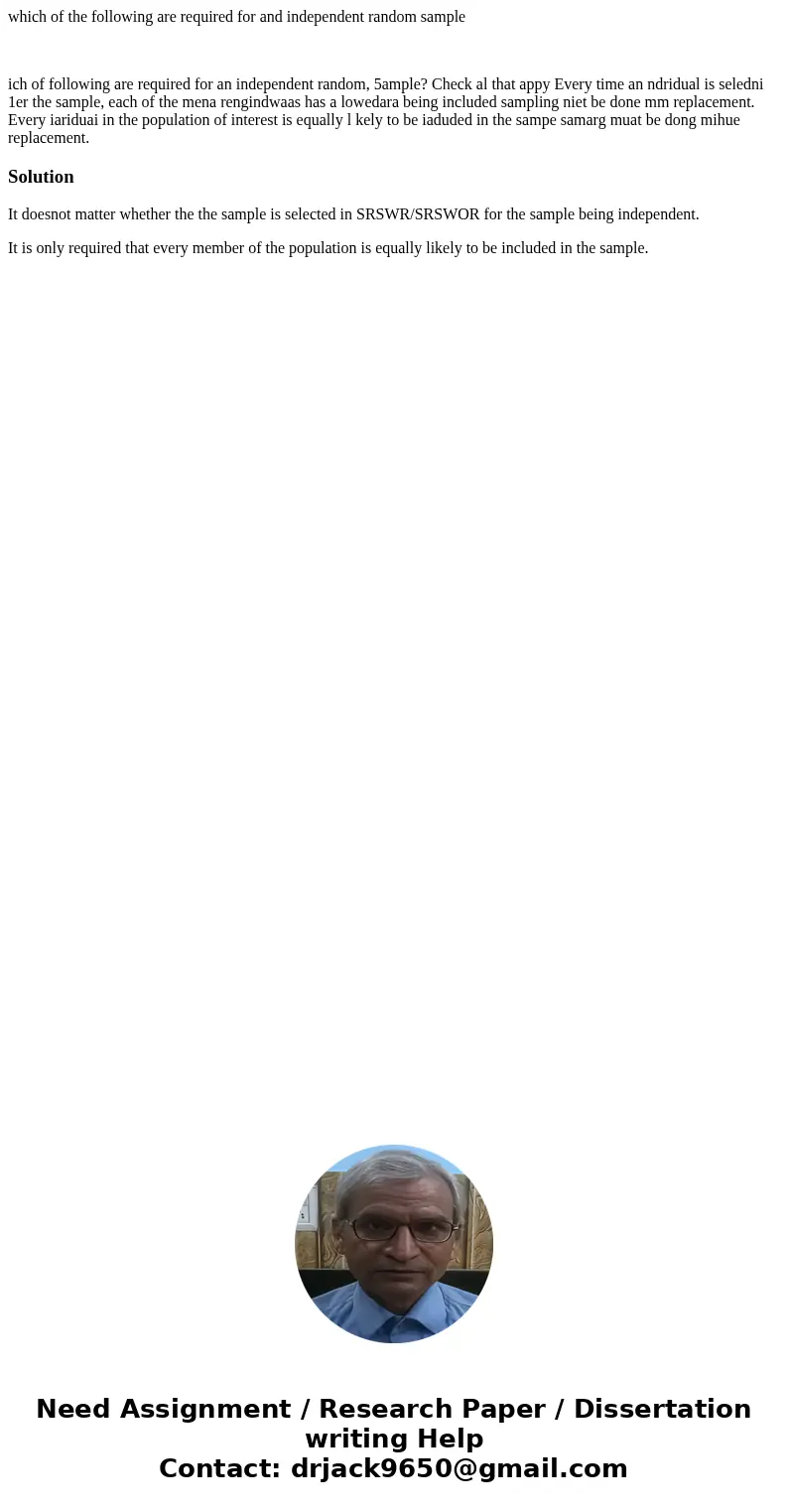 which of the following are required for and independent random sample ich of following are required for an independent random, 5ample? Check al that appy Every  which of the following are required for and independent random sample ich of following are required for an independent random, 5ample? Check al that appy Every