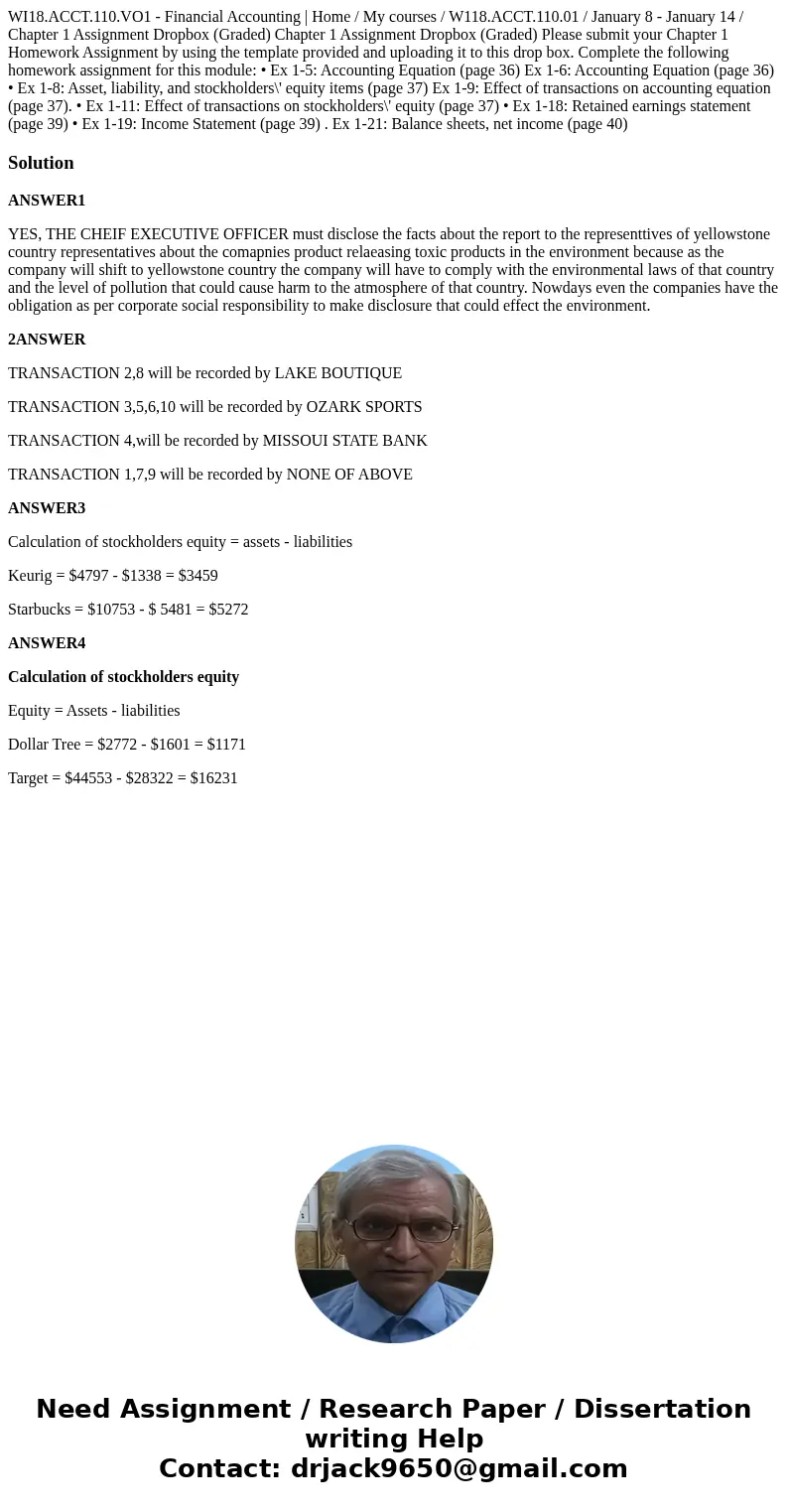 WI18.ACCT.110.VO1 - Financial Accounting | Home / My courses / W118.ACCT.110.01 / January 8 - January 14 / Chapter 1 Assignment Dropbox (Graded) Chapter 1 Assi  WI18.ACCT.110.VO1 - Financial Accounting | Home / My courses / W118.ACCT.110.01 / January 8 - January 14 / Chapter 1 Assignment Dropbox (Graded) Chapter 1 Assi