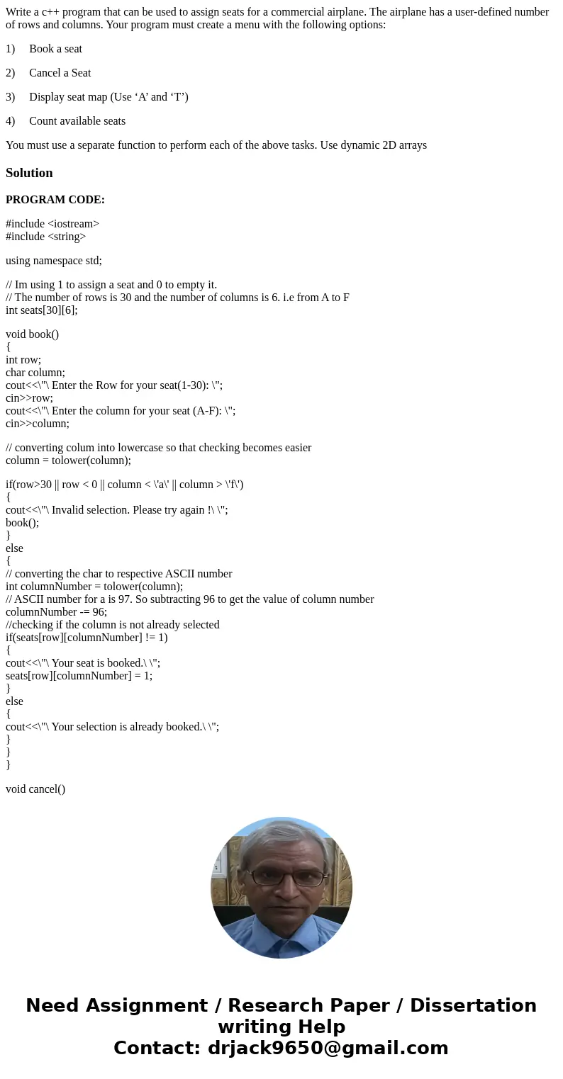 Write a c++ program that can be used to assign seats for a commercial airplane. The airplane has a user-defined number of rows and columns. Your program must cr