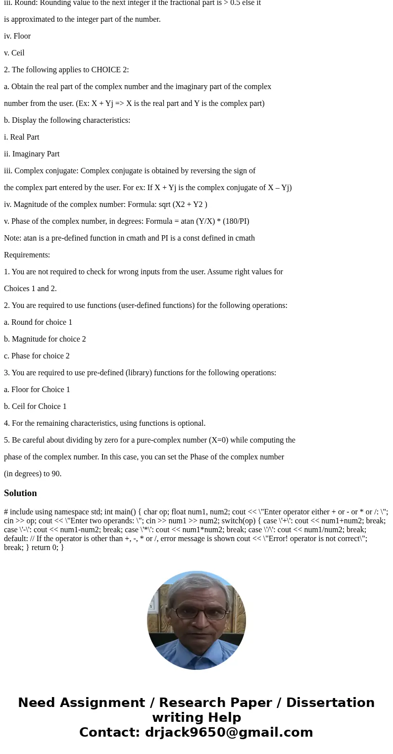 Write a C++ program that displays characteristics of a number depending on whether it is a real or a complex number. 1.The user is asked if he wants the charact Write a C++ program that displays characteristics of a number depending on whether it is a real or a complex number. 1.The user is asked if he wants the charact