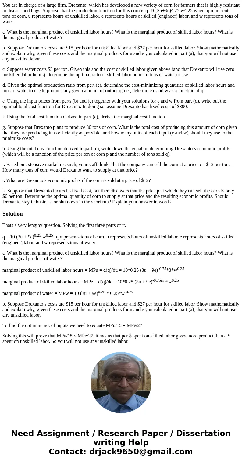 You are in charge of a large firm, Drexanto, which has developed a new variety of corn for farmers that is highly resistant to disease and bugs. Suppose that th You are in charge of a large firm, Drexanto, which has developed a new variety of corn for farmers that is highly resistant to disease and bugs. Suppose that th