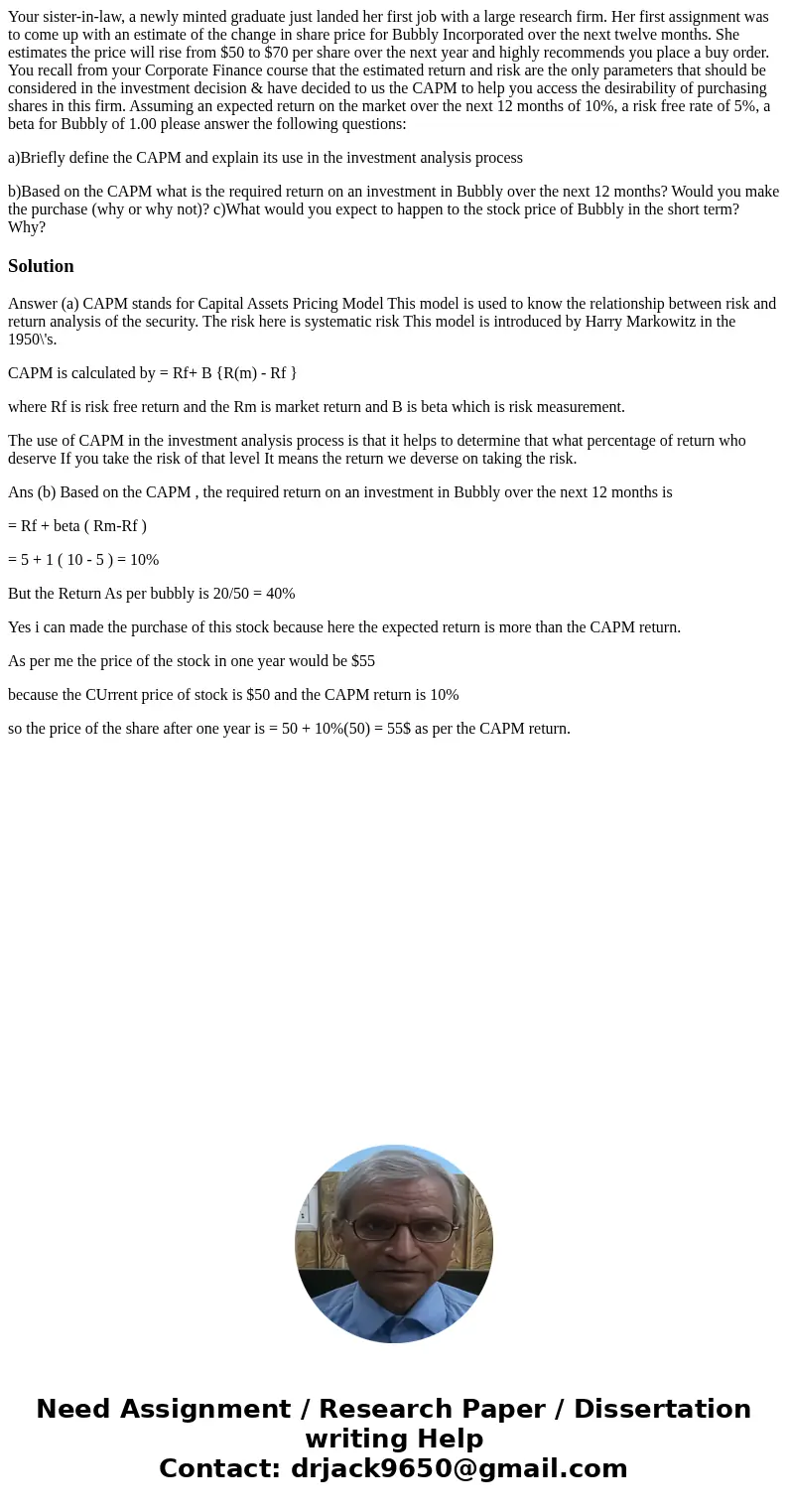 Your sister-in-law, a newly minted graduate just landed her first job with a large research firm. Her first assignment was to come up with an estimate of the ch Your sister-in-law, a newly minted graduate just landed her first job with a large research firm. Her first assignment was to come up with an estimate of the ch