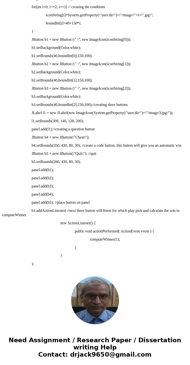 Rock paper scissors game with GUI please don\'t copy and paste from google. I really need the help.SolutionAnswer: import java.awt.Color; import java.awt.Contai Rock paper scissors game with GUI please don\'t copy and paste from google. I really need the help.SolutionAnswer: import java.awt.Color; import java.awt.Contai