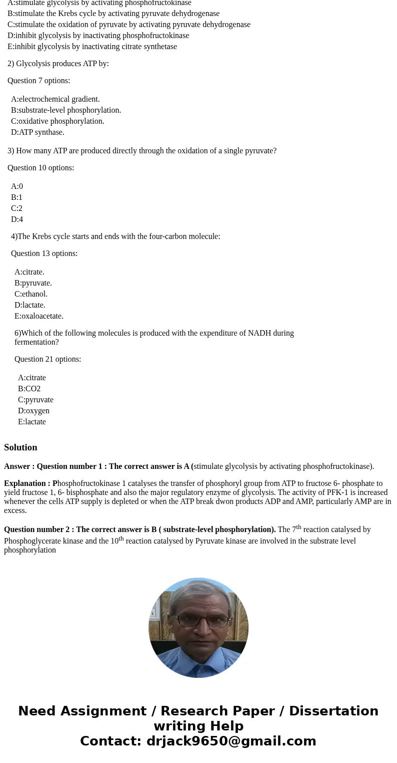 1) If excess ADP were artificially introduced into the cytoplasm of a cell, what would the likely effect be? Question 5 options: A:stimulate glycolysis by activ 1) If excess ADP were artificially introduced into the cytoplasm of a cell, what would the likely effect be? Question 5 options: A:stimulate glycolysis by activ