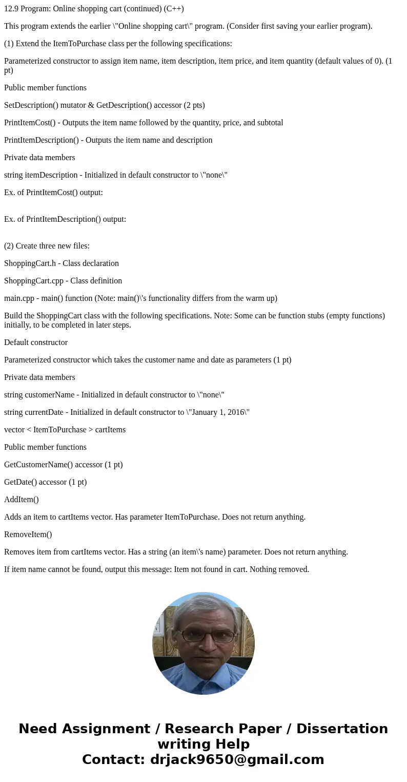 12.9 Program: Online shopping cart (continued) (C++) This program extends the earlier \ 12.9 Program: Online shopping cart (continued) (C++) This program extends the earlier \