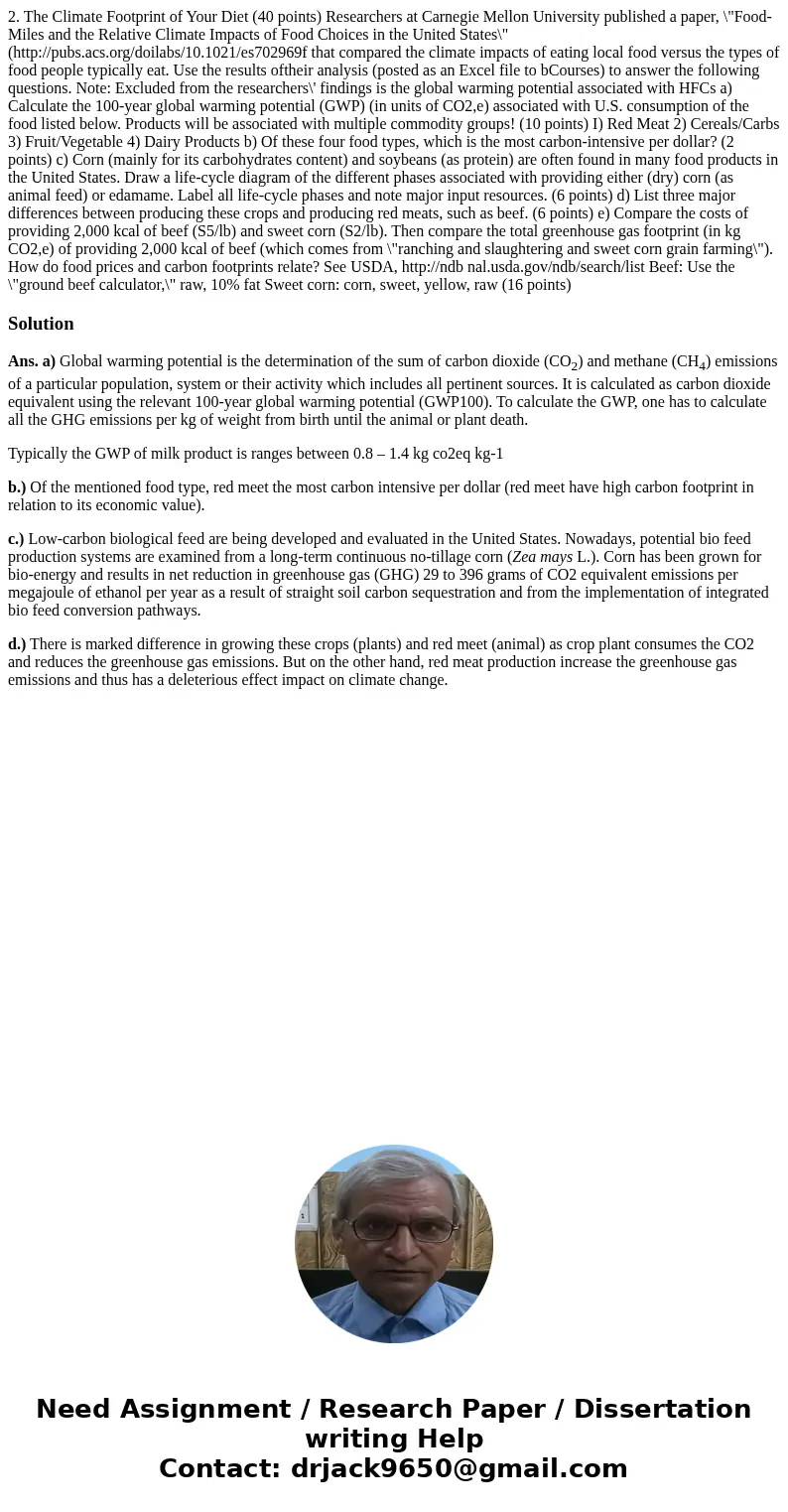  2. The Climate Footprint of Your Diet (40 points) Researchers at Carnegie Mellon University published a paper, \