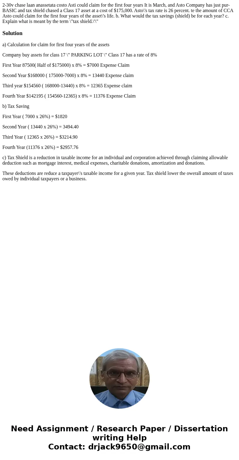 2-30v chase laan anassetata costo Asti could claim for the first four years It is March, and Asto Company has just pur- BASIC and tax shield chased a Class 17   2-30v chase laan anassetata costo Asti could claim for the first four years It is March, and Asto Company has just pur- BASIC and tax shield chased a Class 17