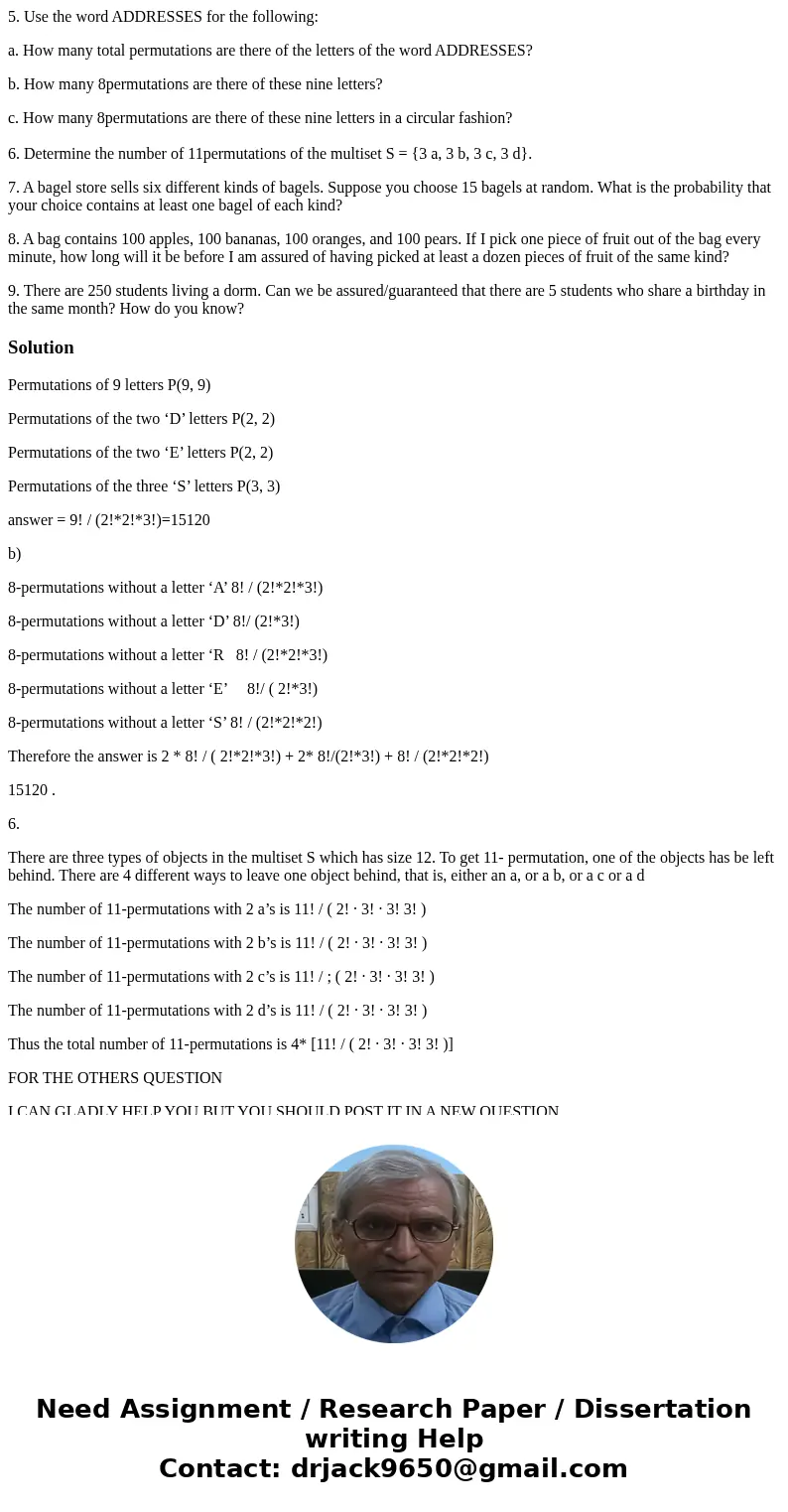 5. Use the word ADDRESSES for the following: a. How many total permutations are there of the letters of the word ADDRESSES? b. How many 8permutations are there  5. Use the word ADDRESSES for the following: a. How many total permutations are there of the letters of the word ADDRESSES? b. How many 8permutations are there