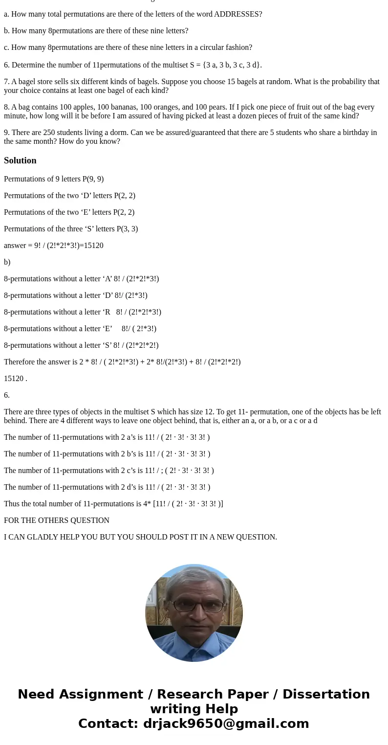 5. Use the word ADDRESSES for the following: a. How many total permutations are there of the letters of the word ADDRESSES? b. How many 8permutations are there  5. Use the word ADDRESSES for the following: a. How many total permutations are there of the letters of the word ADDRESSES? b. How many 8permutations are there