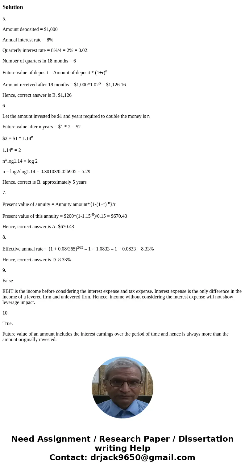 5) You deposited $1,000 in a savings account that pays 8 percent interest, compounded quarterly, planning to use it to finish your last year in college. Eightee 5) You deposited $1,000 in a savings account that pays 8 percent interest, compounded quarterly, planning to use it to finish your last year in college. Eightee