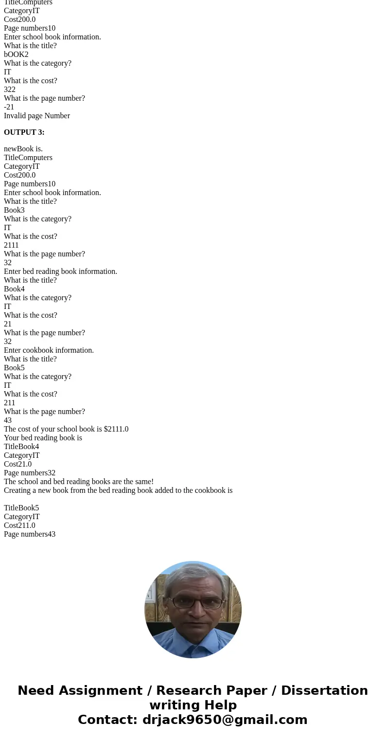 a class called book that encapsulates a book, i already have most of the code The book class must not allow a negative pageNumber or cost, test these values wit a class called book that encapsulates a book, i already have most of the code The book class must not allow a negative pageNumber or cost, test these values wit