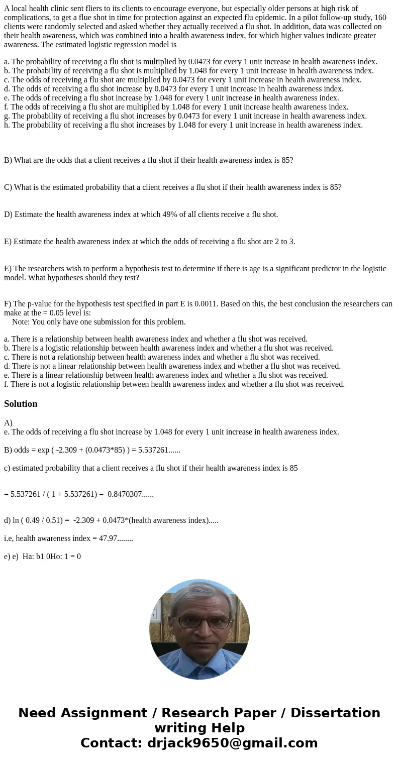 A local health clinic sent fliers to its clients to encourage everyone, but especially older persons at high risk of complications, to get a flue shot in time f A local health clinic sent fliers to its clients to encourage everyone, but especially older persons at high risk of complications, to get a flue shot in time f