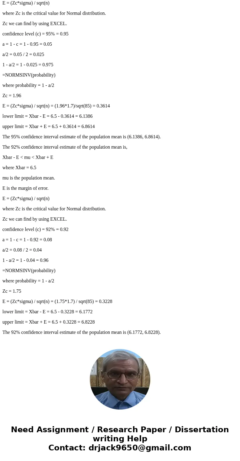 A random sample of 85 group leaders, supervisors, and similar personnel revealed that a person spent an average 6.5 years on the job before being promoted. The  A random sample of 85 group leaders, supervisors, and similar personnel revealed that a person spent an average 6.5 years on the job before being promoted. The