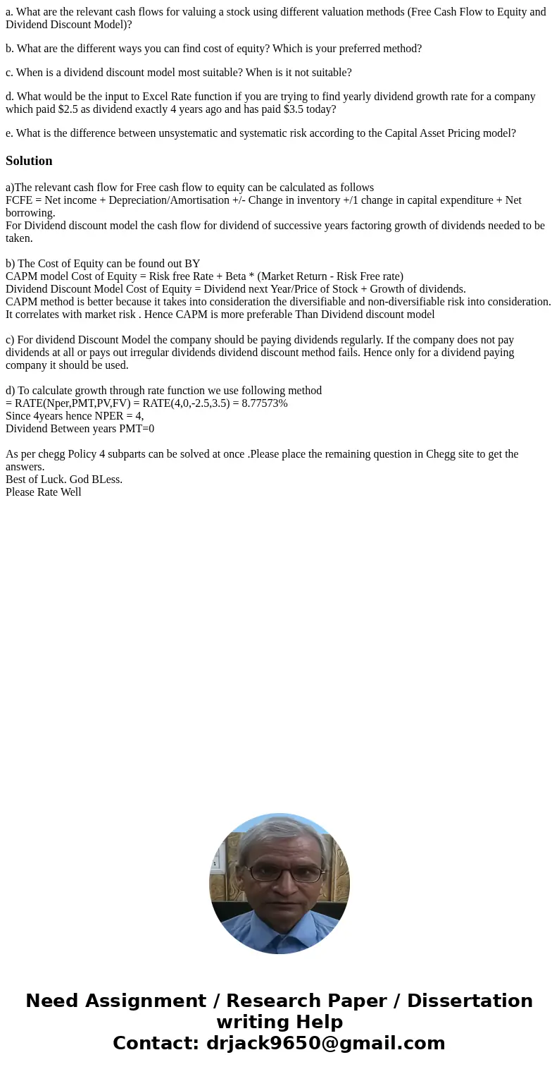 a. What are the relevant cash flows for valuing a stock using different valuation methods (Free Cash Flow to Equity and Dividend Discount Model)? b. What are th a. What are the relevant cash flows for valuing a stock using different valuation methods (Free Cash Flow to Equity and Dividend Discount Model)? b. What are th