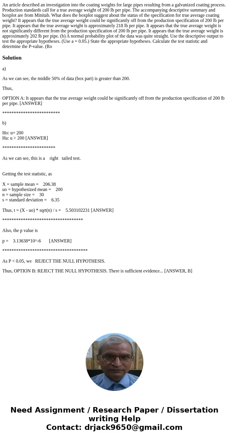An article described an investigation into the coating weights for large pipes resulting from a galvanized coating process. Production standards call for a tru  An article described an investigation into the coating weights for large pipes resulting from a galvanized coating process. Production standards call for a tru