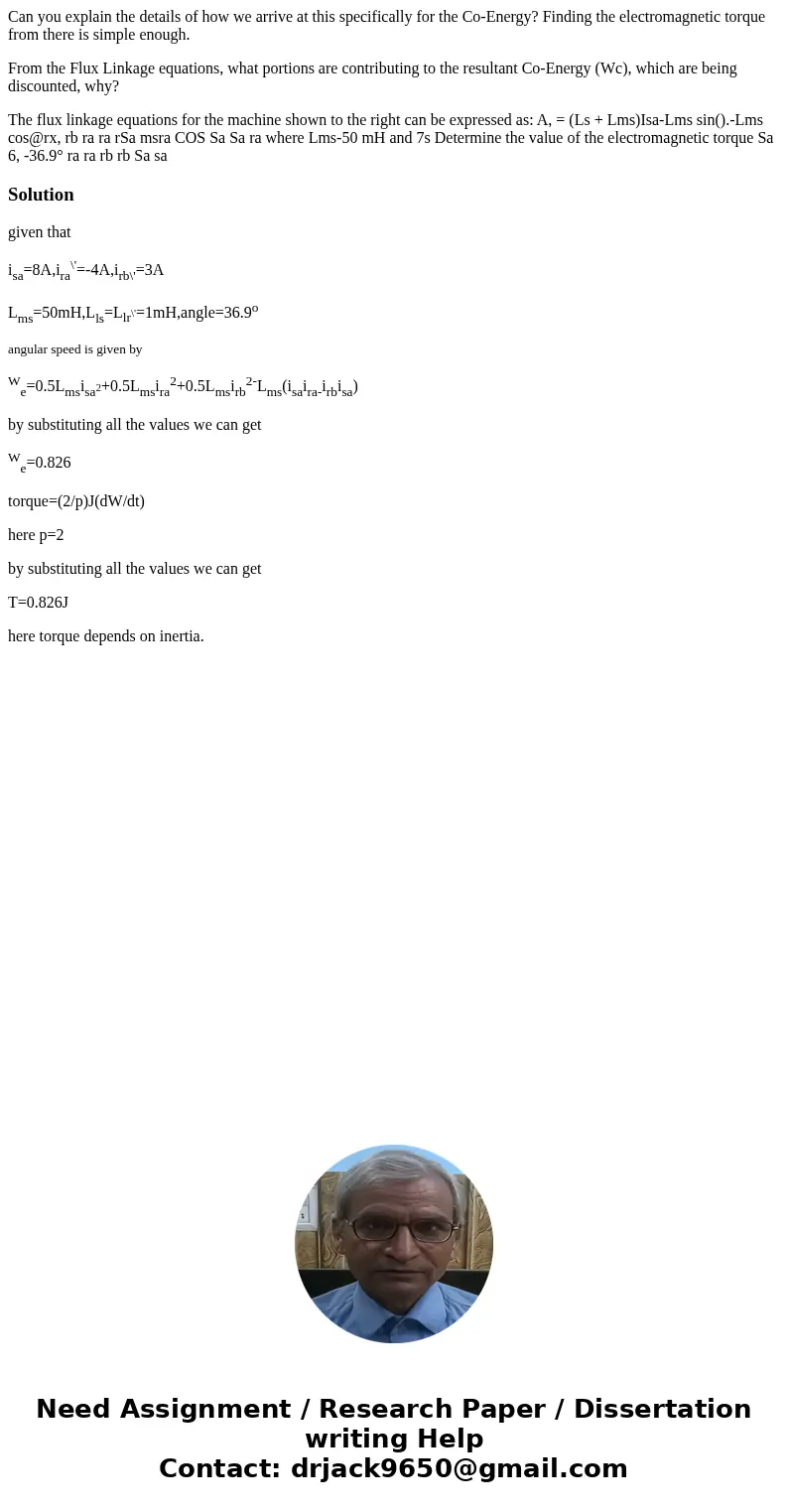 Can you explain the details of how we arrive at this specifically for the Co-Energy? Finding the electromagnetic torque from there is simple enough. From the Fl Can you explain the details of how we arrive at this specifically for the Co-Energy? Finding the electromagnetic torque from there is simple enough. From the Fl