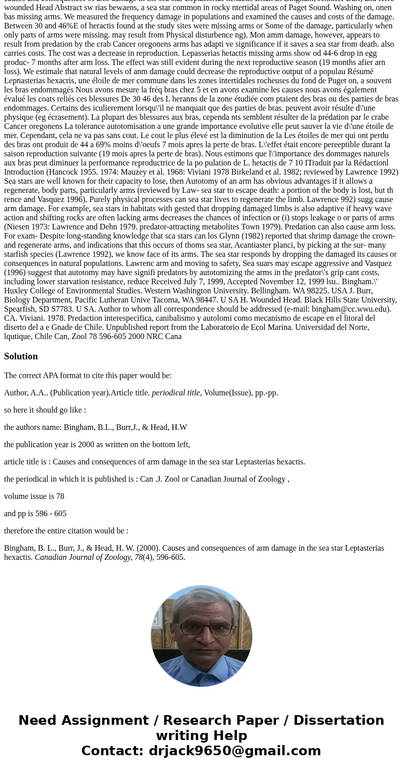 causes and consequences of arm damage in the sea star Leptasterias hexactis Brian L. Bingham, Jennifer Burr, and Herb wounded Head Abstract sw rias bewaens, a   causes and consequences of arm damage in the sea star Leptasterias hexactis Brian L. Bingham, Jennifer Burr, and Herb wounded Head Abstract sw rias bewaens, a