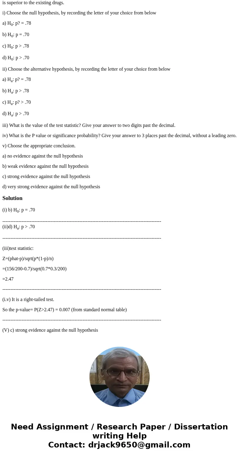 Copy of A medical researcher gives a new muscle relaxant to 200 patients and determines that 156 have beneficial results. The muscle relaxants currently in use  Copy of A medical researcher gives a new muscle relaxant to 200 patients and determines that 156 have beneficial results. The muscle relaxants currently in use