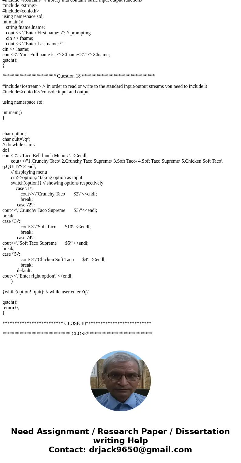  Create a C++ program that prompt the user to enter his/her first name. Then the program asks the user to enter his/her last name. The program then display the 