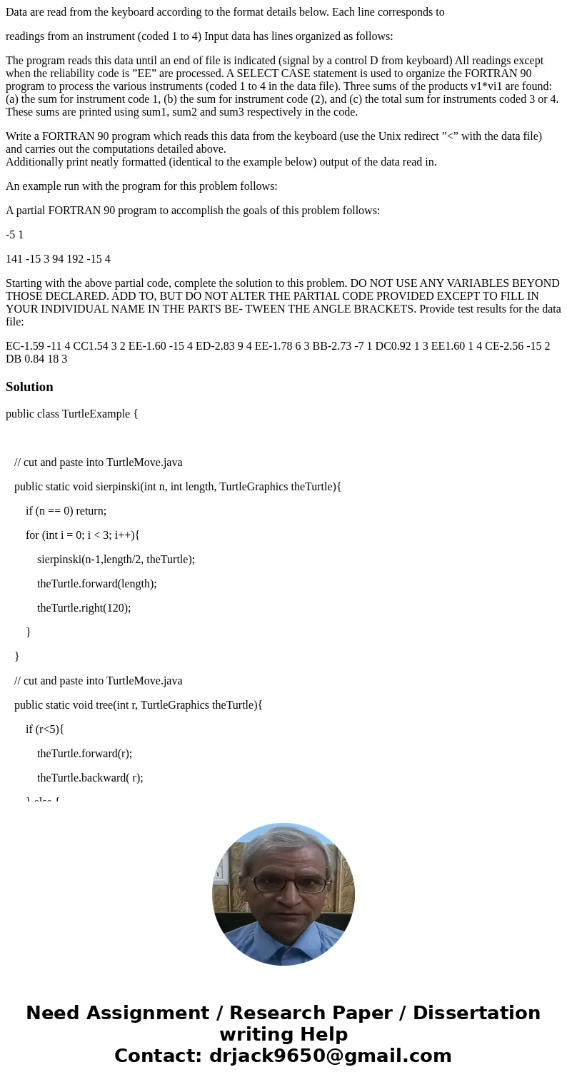 Data are read from the keyboard according to the format details below. Each line corresponds to readings from an instrument (coded 1 to 4) Input data has lines  Data are read from the keyboard according to the format details below. Each line corresponds to readings from an instrument (coded 1 to 4) Input data has lines