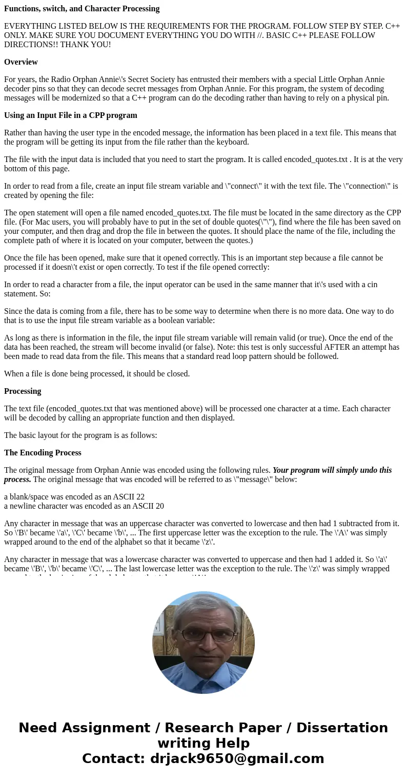 Functions, switch, and Character Processing EVERYTHING LISTED BELOW IS THE REQUIREMENTS FOR THE PROGRAM. FOLLOW STEP BY STEP. C++ ONLY. MAKE SURE YOU DOCUMENT E