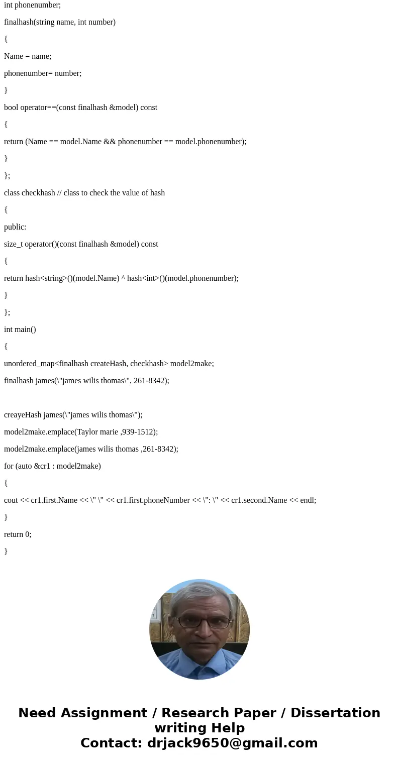 Hash table - C++ Can not use stl libraries, ie. vectors, hash_map, etc. You are to write a program to set up a data base for a phone index. The key will be a pe Hash table - C++ Can not use stl libraries, ie. vectors, hash_map, etc. You are to write a program to set up a data base for a phone index. The key will be a pe