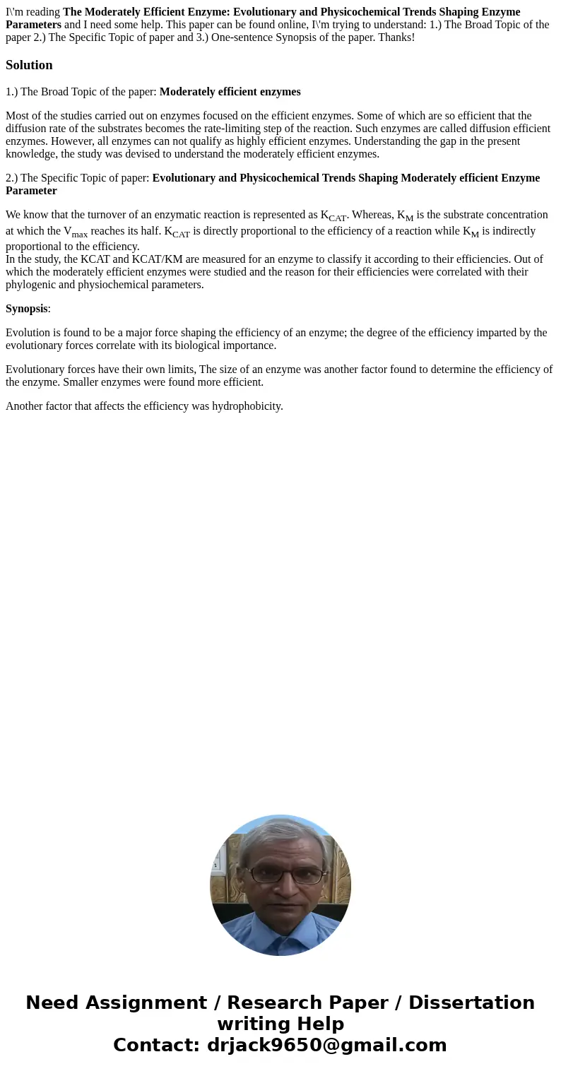 I\'m reading The Moderately Efficient Enzyme: Evolutionary and Physicochemical Trends Shaping Enzyme Parameters and I need some help. This paper can be found on