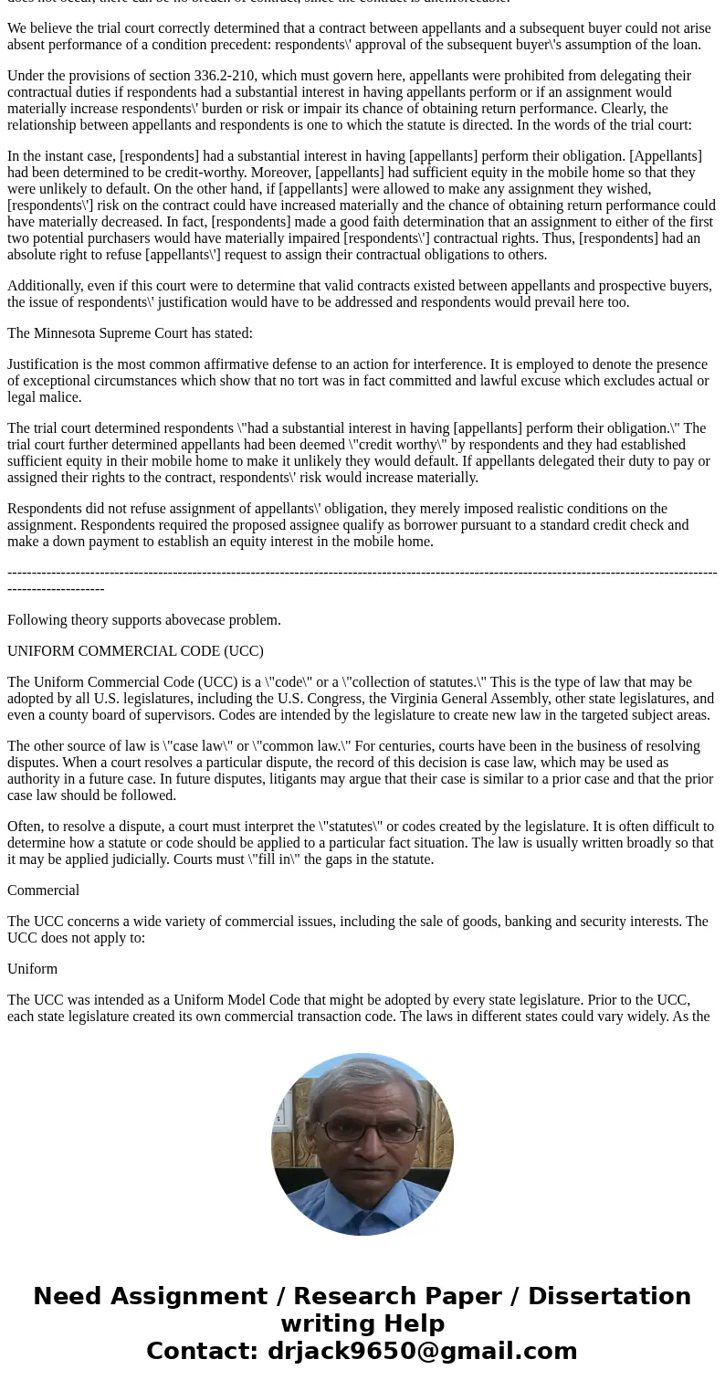 In the cae below identify the subject matter of the controversy, whether the common law or the UCC (Artlce 2) would cover the contractual issues, and explain th In the cae below identify the subject matter of the controversy, whether the common law or the UCC (Artlce 2) would cover the contractual issues, and explain th