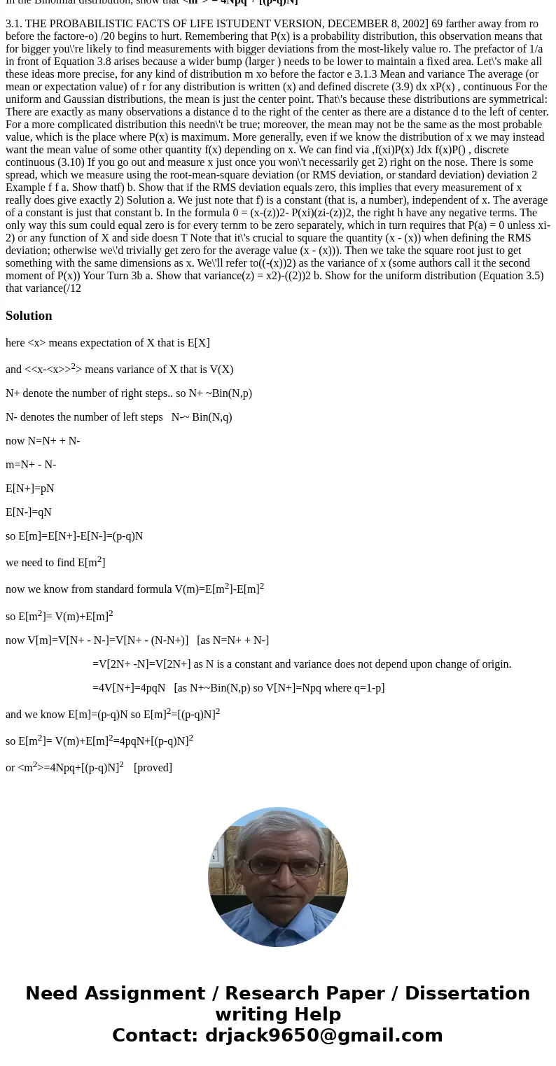 In this problem, I want you to do analysis for a biased p, q, with p+q=1. Consider a walk of N steps. p is probability to go to the right and q is probability t