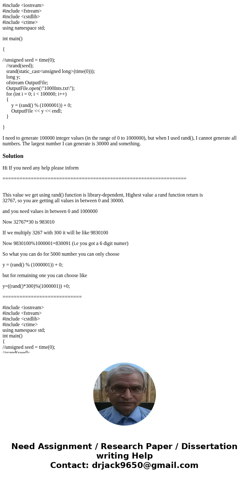 #include <iostream> #include <fstream> #include <cstdlib> #include <ctime> using namespace std; int main() { //unsigned seed = time(0); 