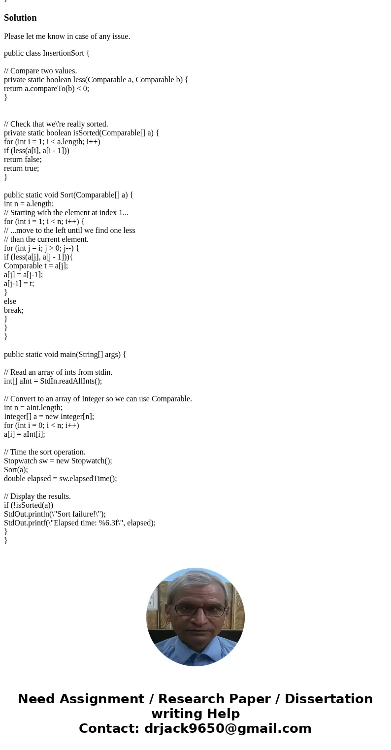 instead of using exch() to switch values, store the item being moved into position in a variable, move the items up the array as needed, and put the item being 