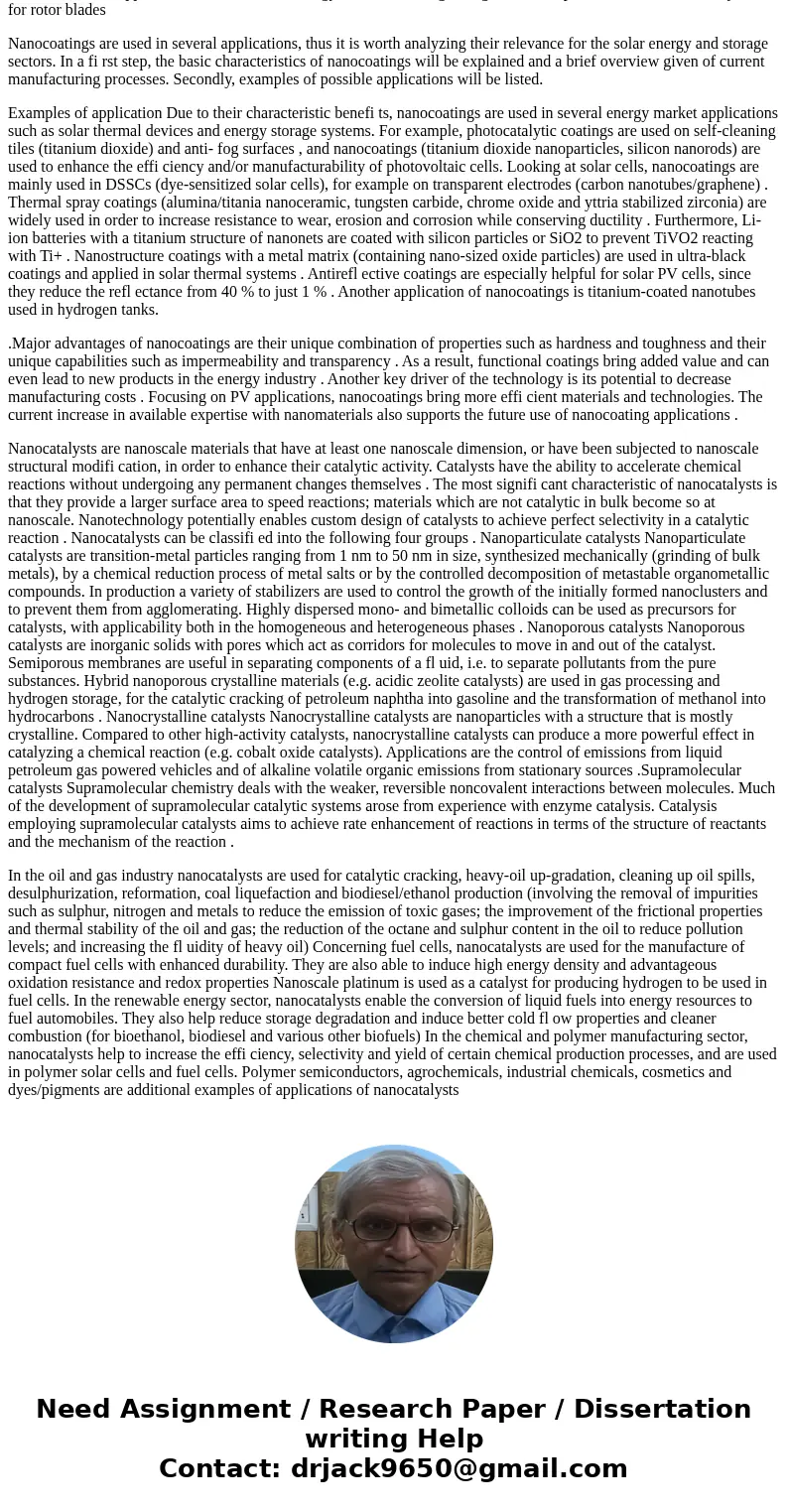 It is a nanotechnology question. In which you are able to pick one material for both questions or one material for question one and another for question two. So