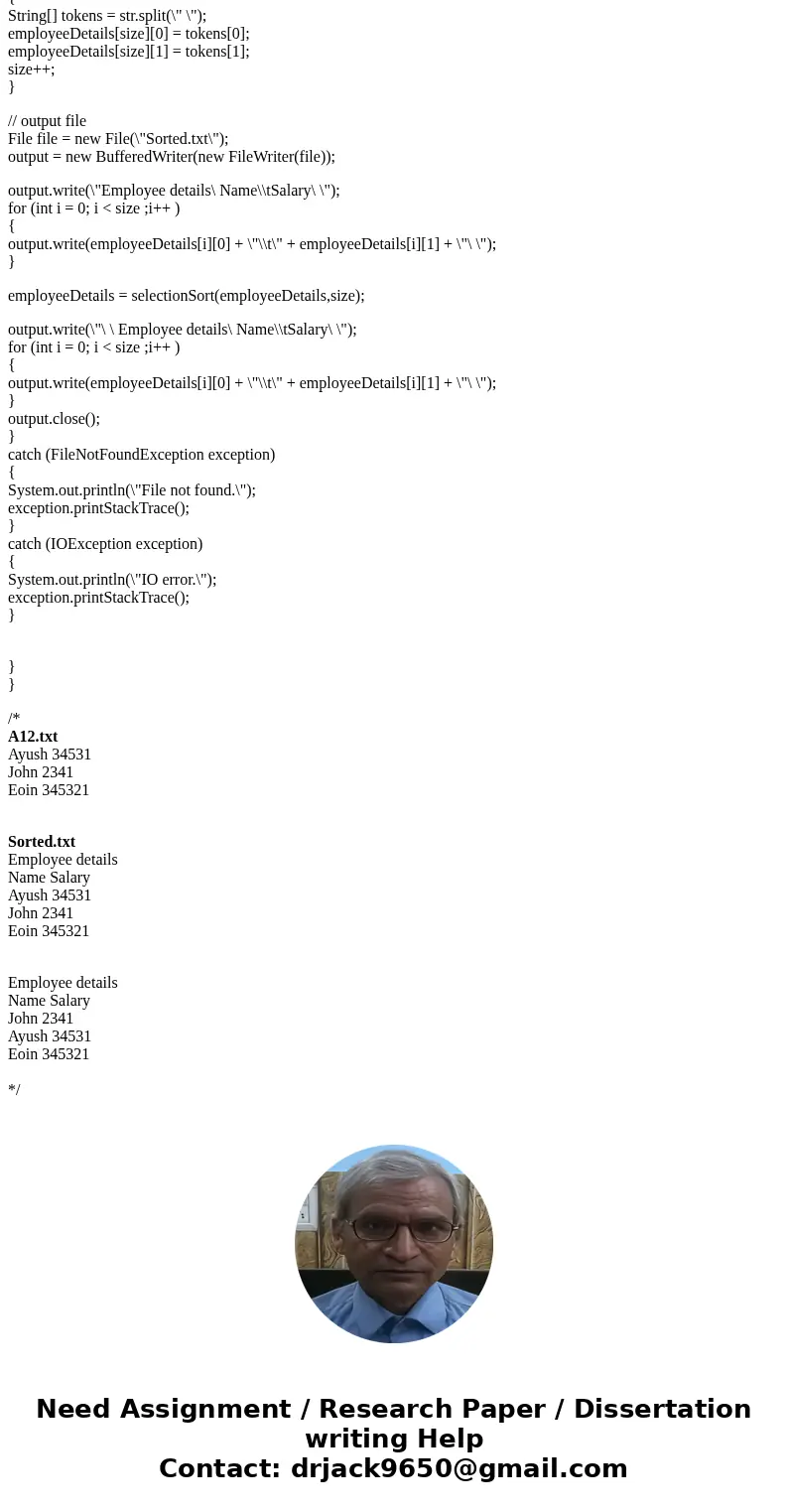 java programming language The attached A12.txt file which has 2 columns with the first column being the name of the employee and the second column holding their
