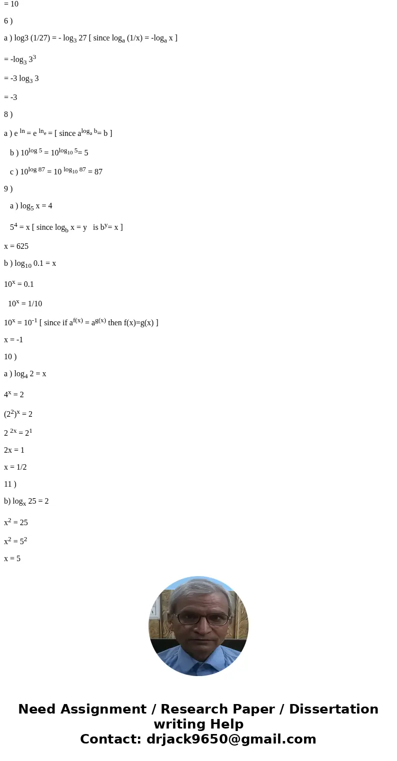 Logarithm Worksheet Express the equation in exponential form. 2. loge 2 1/3 1, logs 25 2 Express the equation in logarithmic form. 4.8-1 1/8 3.53 z 125 Evaluat  Logarithm Worksheet Express the equation in exponential form. 2. loge 2 1/3 1, logs 25 2 Express the equation in logarithmic form. 4.8-1 1/8 3.53 z 125 Evaluat