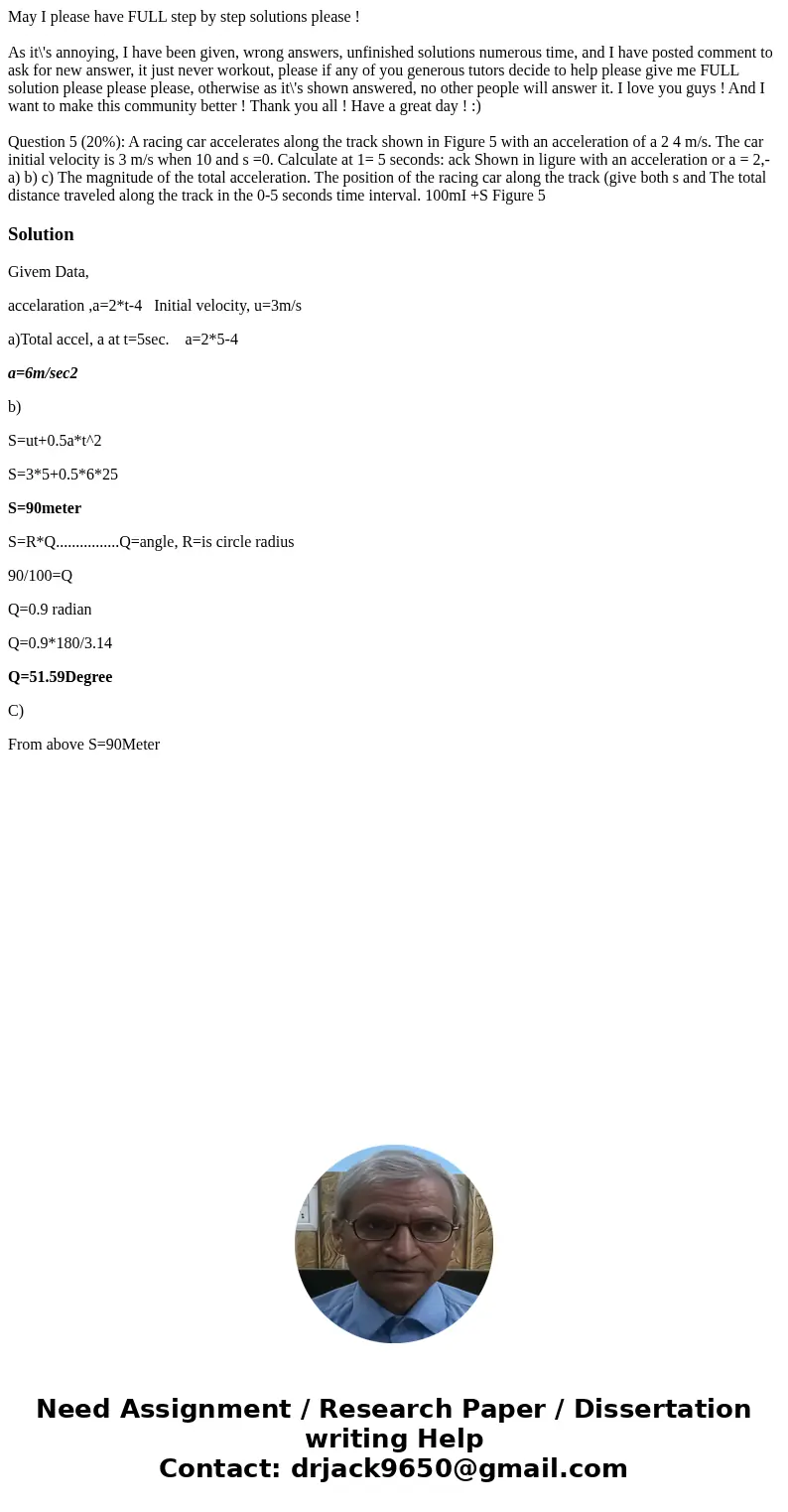 May I please have FULL step by step solutions please ! As it\'s annoying, I have been given, wrong answers, unfinished solutions numerous time, and I have poste May I please have FULL step by step solutions please ! As it\'s annoying, I have been given, wrong answers, unfinished solutions numerous time, and I have poste