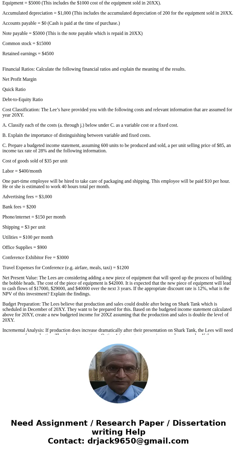 MGMT 640 GROUP PROJECT Scenario: Your team has been hired to provide financial analysis for a start-up company, Bobble in Style, which produces customized bobbl MGMT 640 GROUP PROJECT Scenario: Your team has been hired to provide financial analysis for a start-up company, Bobble in Style, which produces customized bobbl