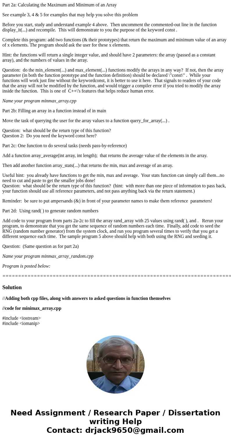 Part 2a: Calculating the Maximum and Minimum of an Array See example 3, 4 & 5 for examples that may help you solve this problem Before you start, study and 