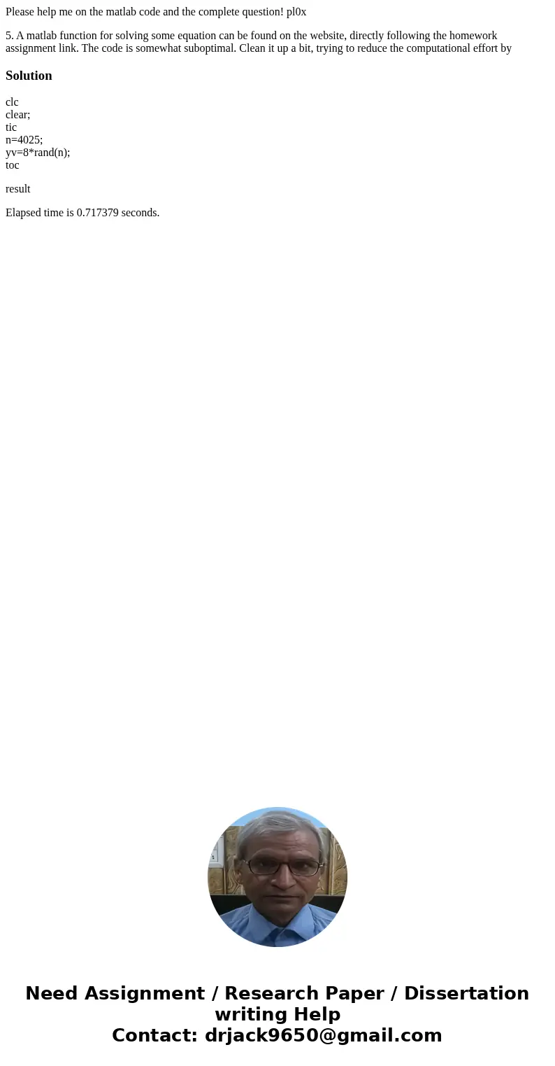 Please help me on the matlab code and the complete question! pl0x 5. A matlab function for solving some equation can be found on the website, directly following