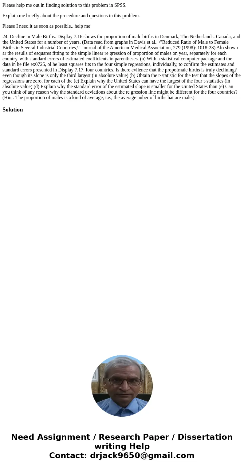 Please help me out in finding solution to this problem in SPSS. Explain me briefly about the procedure and questions in this problem. Please I need it as soon a Please help me out in finding solution to this problem in SPSS. Explain me briefly about the procedure and questions in this problem. Please I need it as soon a