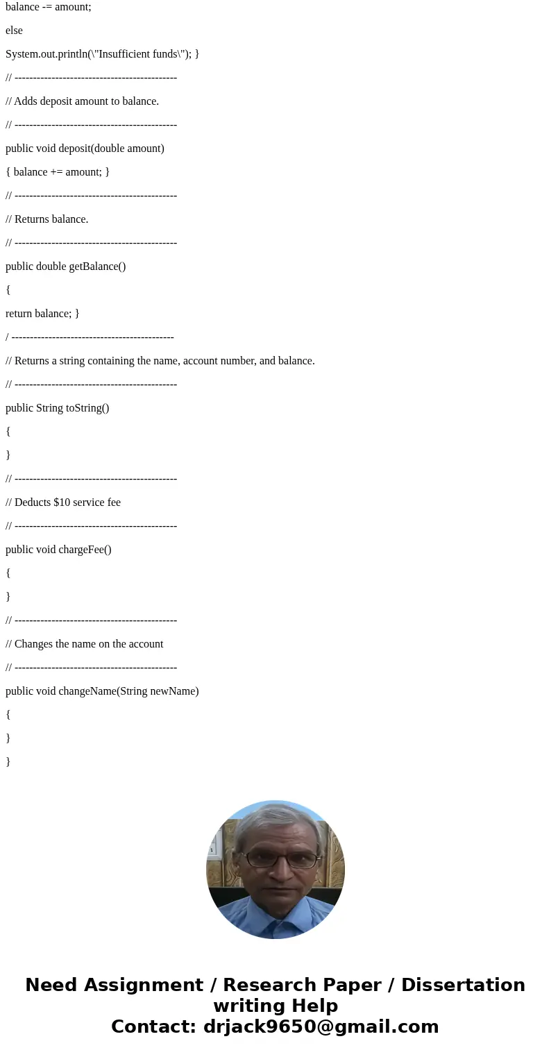 Please use java complier I am using is eclispe A Bank Account Class 1. Account.java contains a partial definition for a class representing a bank account. Creat Please use java complier I am using is eclispe A Bank Account Class 1. Account.java contains a partial definition for a class representing a bank account. Creat