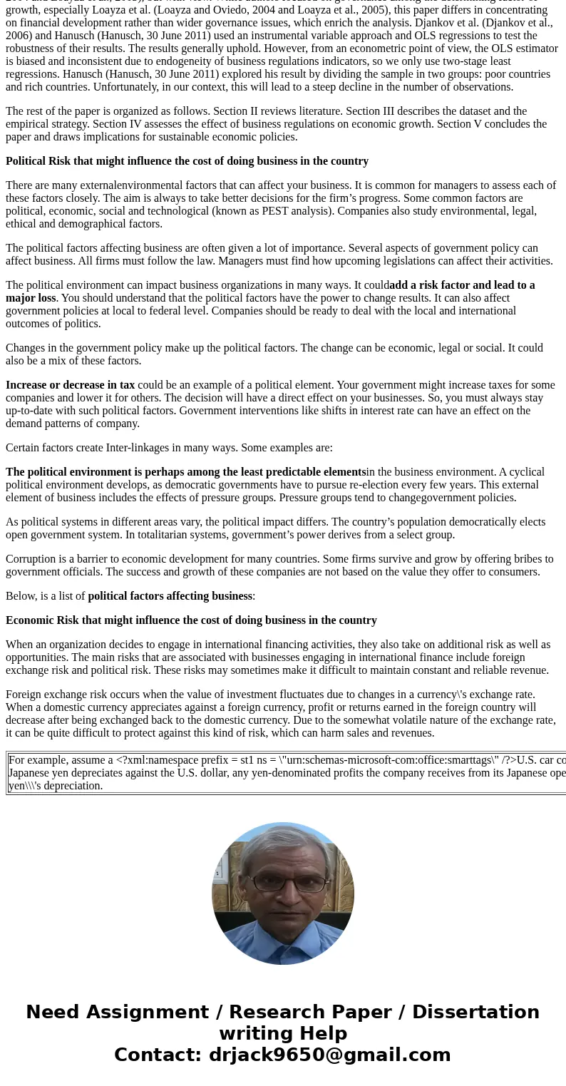 Prepare a 3 page paper based on your on-line research. Objective : Assess political, legal, cultural, and economic influences on international business that may Prepare a 3 page paper based on your on-line research. Objective : Assess political, legal, cultural, and economic influences on international business that may